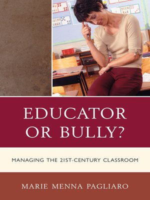 cover image of Educator or a Bully?